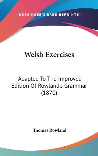 Welsh Exercises
