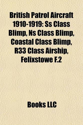 British Patrol Aircraft 1910-1919