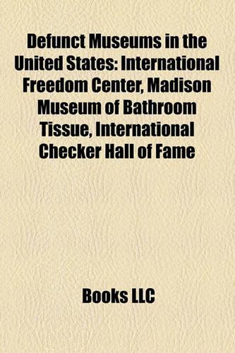 Defunct Museums in the United States