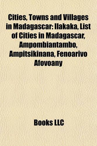 Cities, Towns and Villages in Madagascar