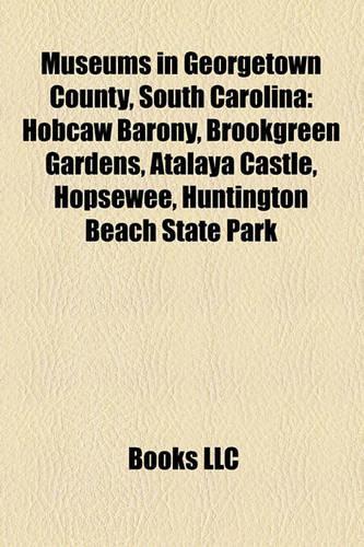 Museums in Georgetown County, South Carolina