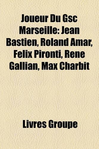 Joueur Du Gsc Marseille