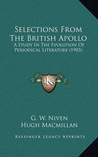 Selections from the British Apollo