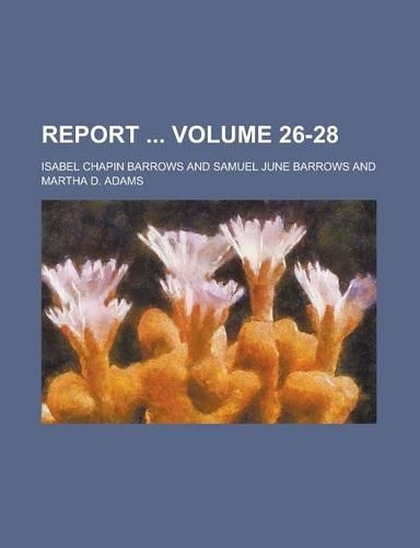 Report Volume 26-28