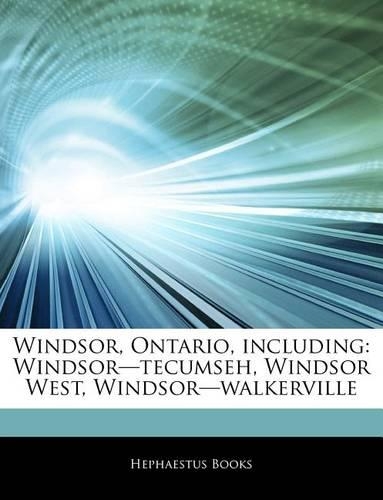 Articles on Windsor, Ontario, Including