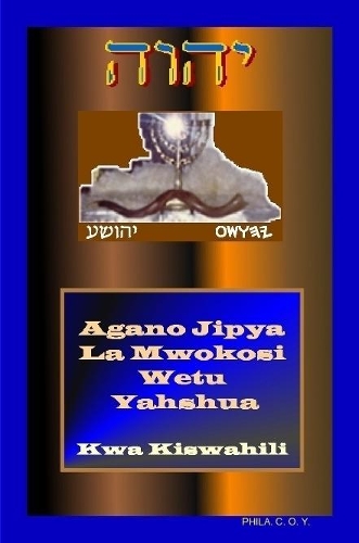 Yahshua's Swahili New Testament