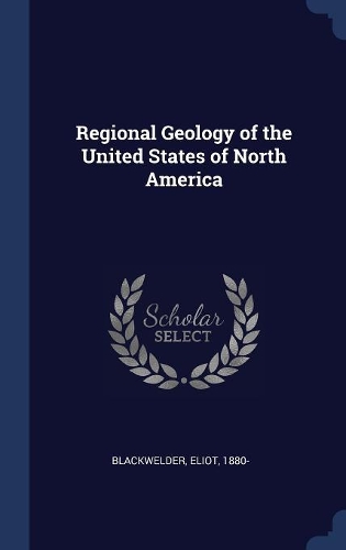 Regional Geology of the United States of North America