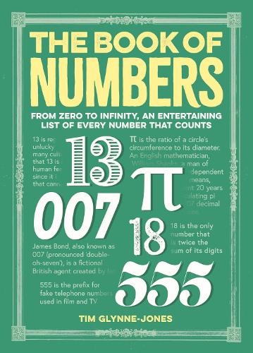 The Book of Numbers: From Zero to Infinity, An Entertaining List of Every Number That Counts