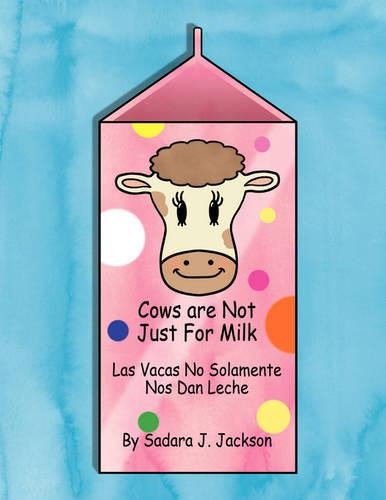 Cows are Not Just for Milk