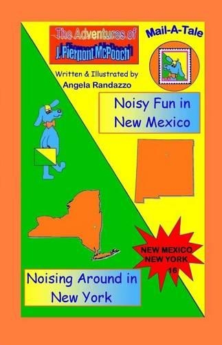 New Mexico/New York: (McPooch Mail-A-Tale)
