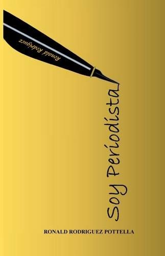 Soy Periodista: (Spanish)