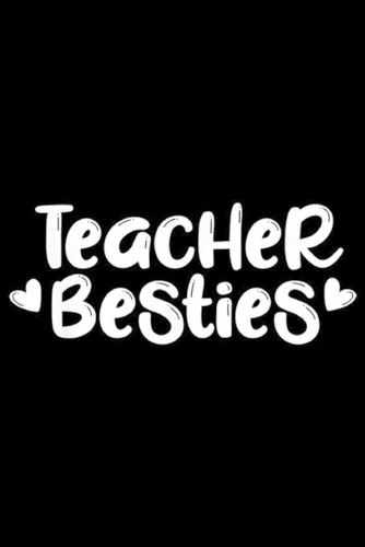 Teacher Besties