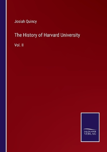 The History of Harvard University