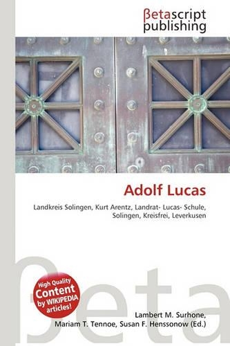 Adolf Lucas: (German)
