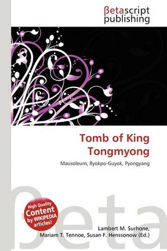 Tomb of King Tongmyong: (English)