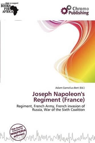 Joseph Napoleon's Regiment (France)