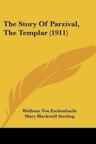 The Story Of Parzival, The Templar (1911)