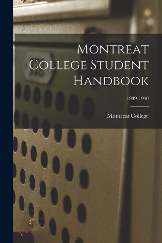 Montreat College Student Handbook; 1939-1940