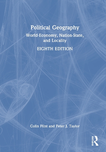 Political Geography: World-Economy, Nation-State and Locality