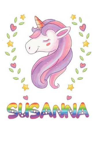 Susanna: Susanna Notebook Journal 6x9 Personalized Gift For Susanna Unicorn Rainbow Colors Lined Paper
