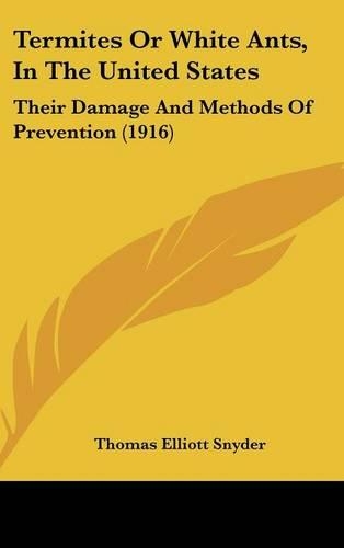 Termites or White Ants, in the United States