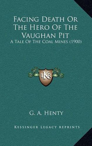 Facing Death or the Hero of the Vaughan Pit