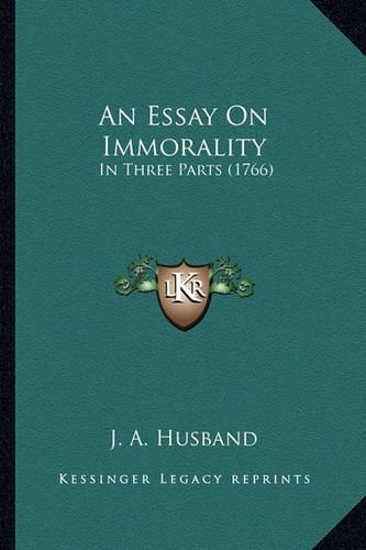 An Essay On Immorality