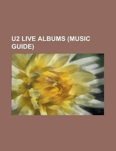 U2 Live Albums (Music Guide)
