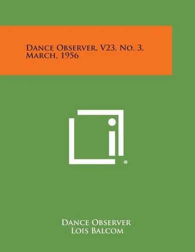 Dance Observer, V23, No. 3, March, 1956: (English)