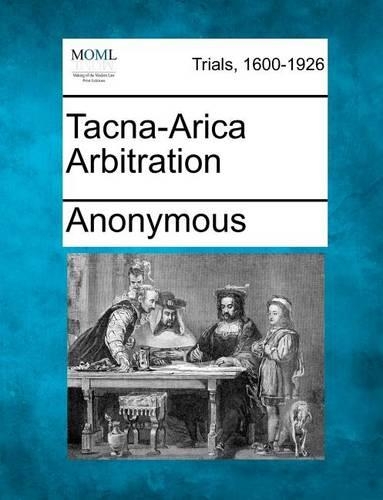 Tacna-Arica Arbitration: (English)