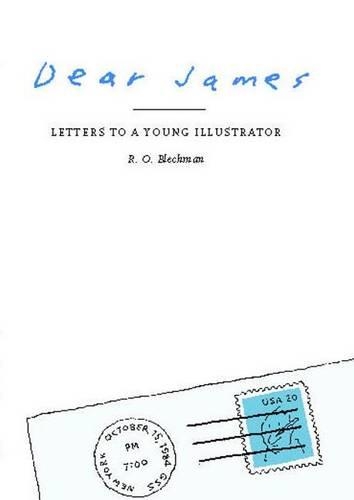 Dear James: Letters to a Young Illustrator