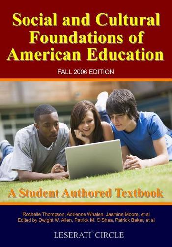 Social And Cultural Foundations Of American Education: (English)