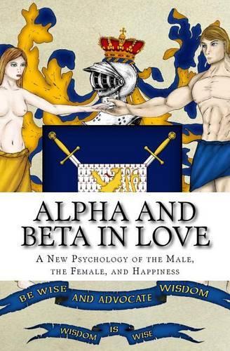 Alpha and Beta in Love