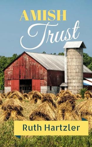 Amish Trust