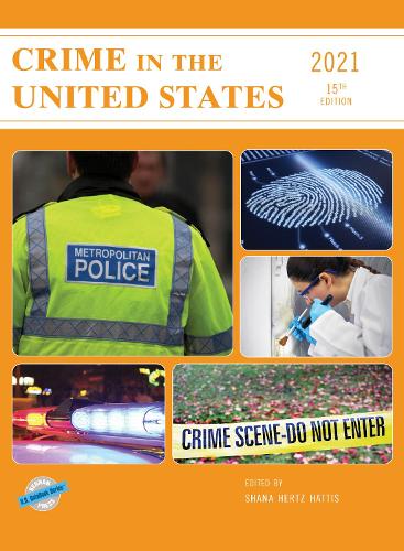 Crime in the United States 2021: (U.S. Databook)
