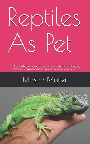 Reptiles As Pet