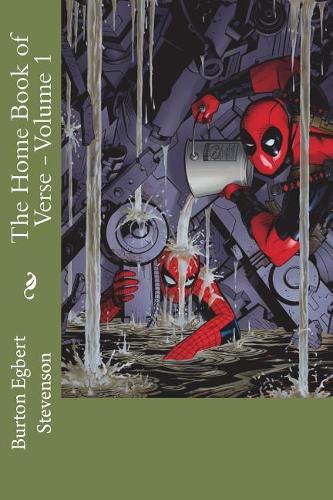 The Home Book of Verse - Volume 1