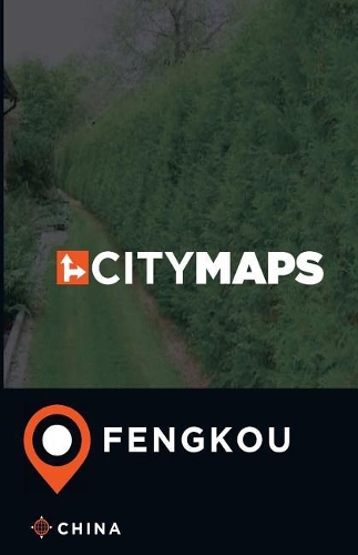 City Maps Fengkou China