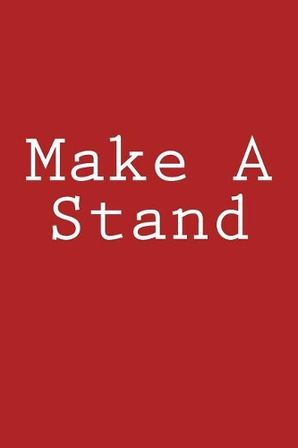 Make A Stand