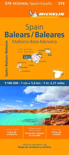 Balears - Michelin Regional Map 579: (Mallorca, Ibiza, Menorca)