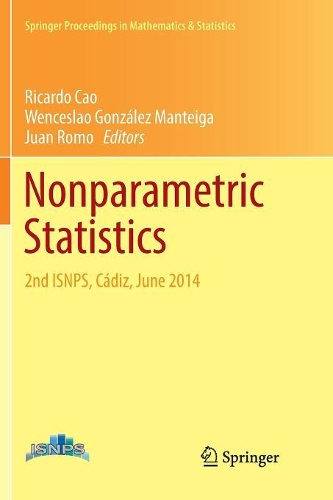 Nonparametric Statistics: 2nd ISNPS, Cádiz, June 2014(175 Springer Proceedings in Mathematics & Statistics)