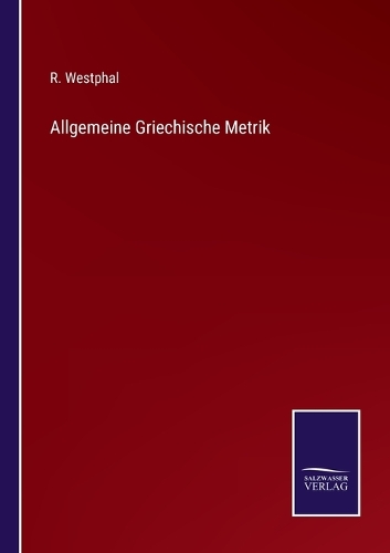 Allgemeine Griechische Metrik