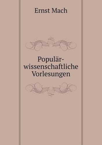 Populär-wissenschaftliche Vorlesungen