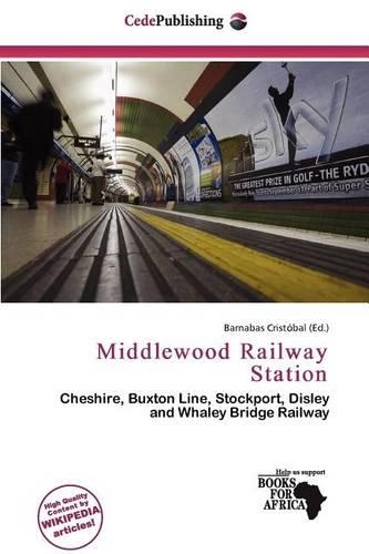 Middlewood Railway Station