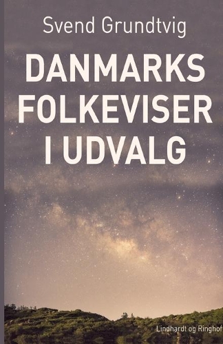 Danmarks folkeviser i udvalg