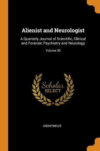 Alienist and Neurologist