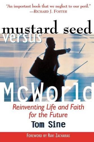 Mustard Seed vs. McWorld