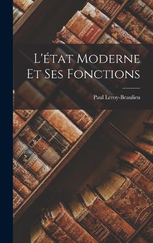 L'état Moderne Et Ses Fonctions