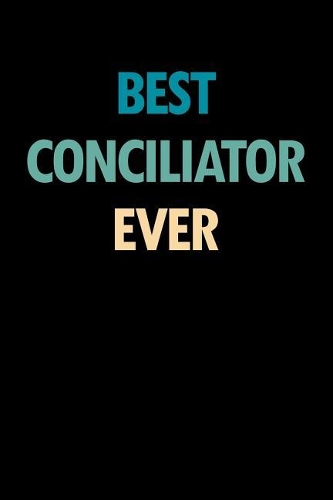 Best Conciliator Ever