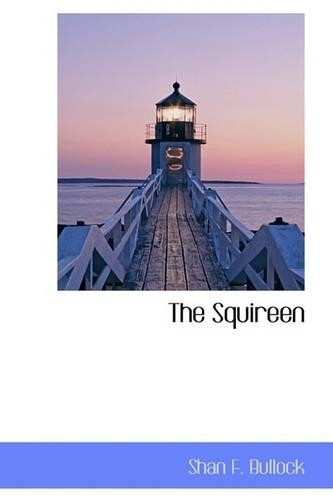 The Squireen: (English)